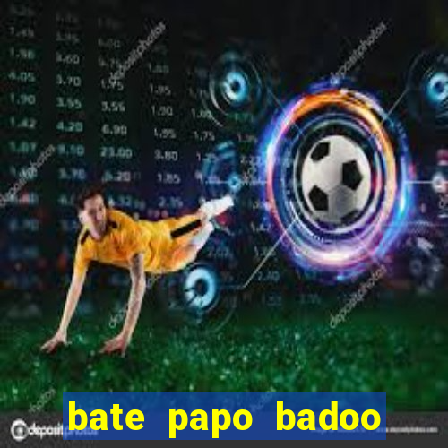 bate papo badoo sete lagoas